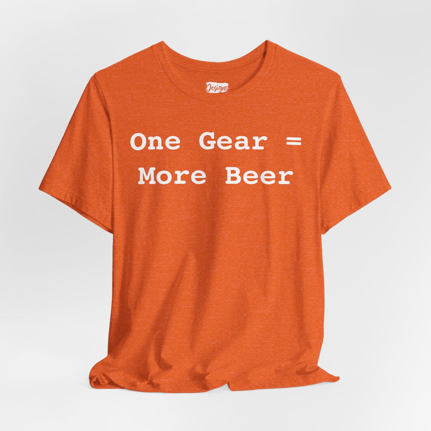 One Gear = More Beer - Unisex Jersey Short Sleeve Tee